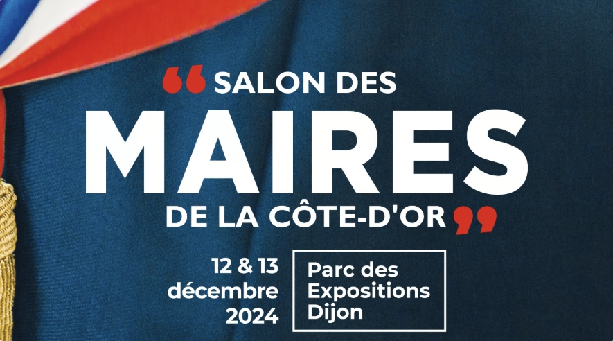 Salon des maires Côte d'Or 2024 Parc des expos Dijon